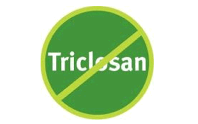Avoid all products containing triclosan!