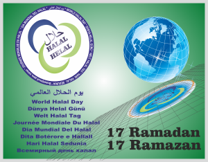 World Halal Day 17th of Ramadhan Karim