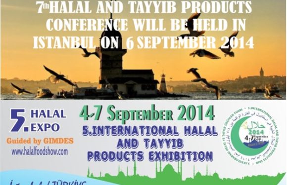 Uluslararası 7.Helal ve Tayyib Ürünler Konferansı: 6 Eylül’de…