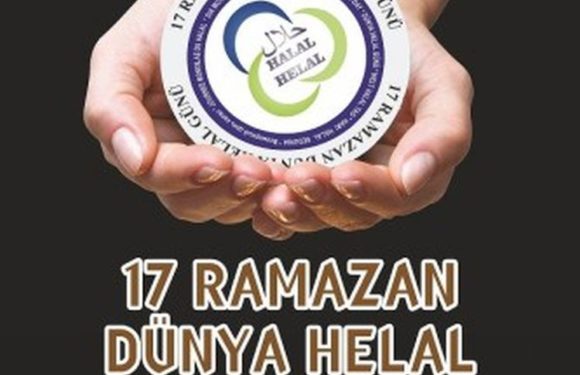 17 Ramadan World Halal Day celebration news in Turkey