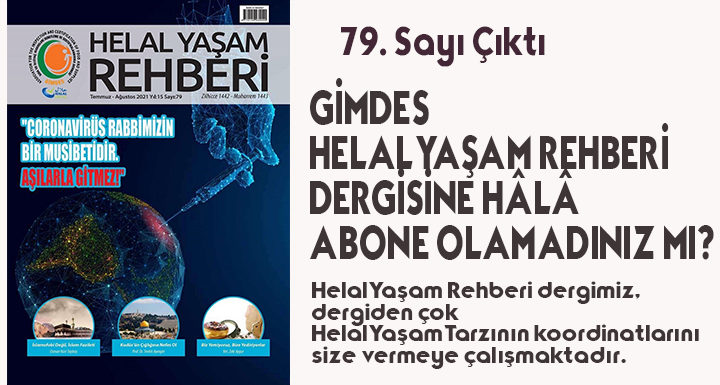 HELAL YAŞAM REHBERİ DERGİSİ 79. SAYI ÇIKTI !