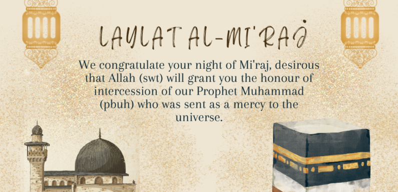 We Congratulate Our Night of Miraj